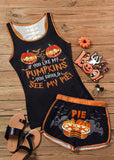 Halloween If You Like My Pumpkins You Should See My Pie Tank And Shorts Pajamas Set - Orange
